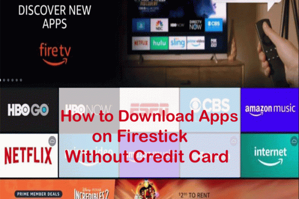 How To Download Apps On Firestick Without Credit Card Best Guide