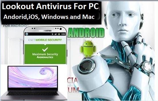 Lookout Antivirus For PC