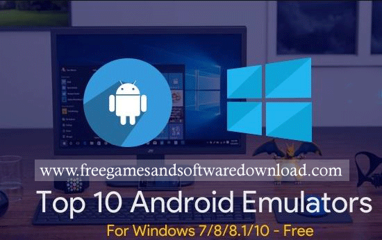 best Android emulator for PC