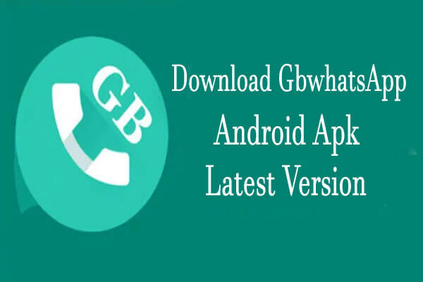 GbwhatsApp Latest Version Apk