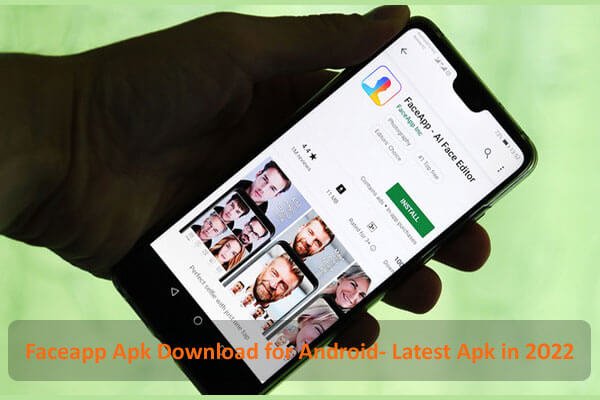 Faceapp Apk Download for Android