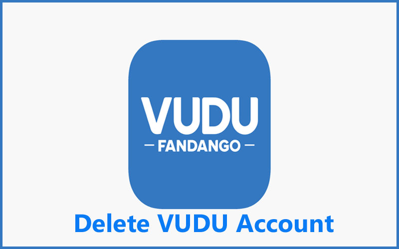 Delete VUDU Account