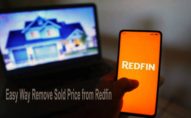 Easy Way Remove Sold Price from Redfin