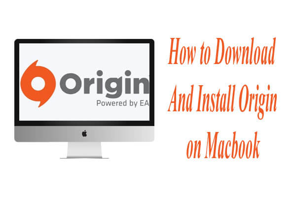 How to Download And Install Origin on Macbook