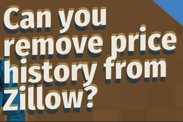 How to Remove Price History on Zillow