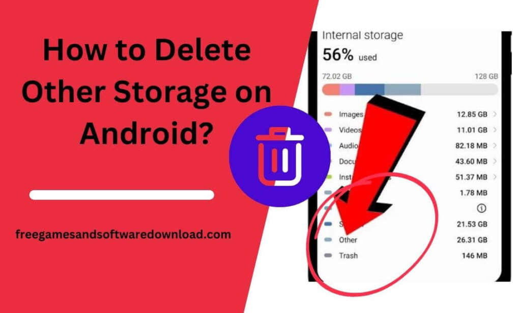 How to Delete Other Storage on Android
