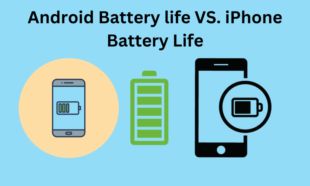 Android battery life vs. iPhone